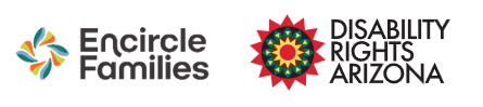 Encircle Families and Disability Rights Arizona Logo